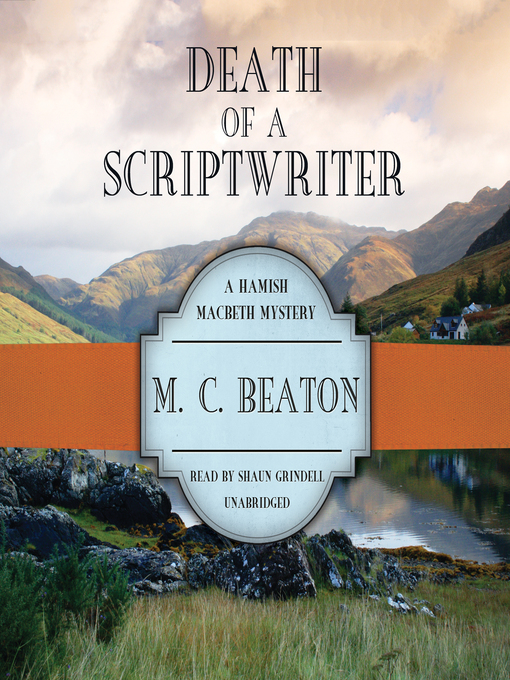 Title details for Death of a Scriptwriter by M. C. Beaton - Available